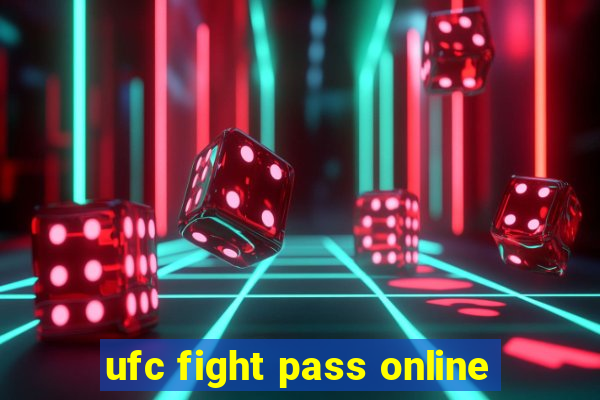 ufc fight pass online